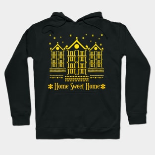 Home Sweet Home Hoodie